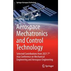 (英文圖書) Aerospace Mechatronics and Control Technology: Selected Contributions from 2021 7th Asia Conf... 精裝版, Springer, 英文