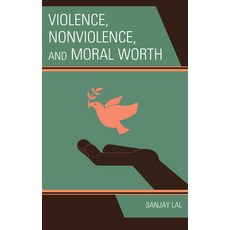(英文圖書) Violence Nonviolence and Moral Worth 精裝版, Lexington Books, 英文