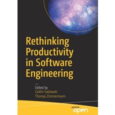 (英文圖書) Rethinking Productivity in Software Engineering 平裝版, Apress, 英文