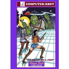 (英文圖書) Computer-Xboy: His Brain on a Chip. 平裝版, Independently Published, 英文