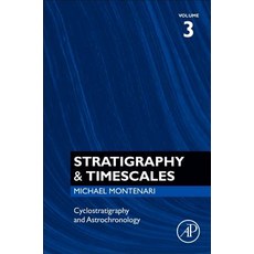 (英文圖書) Cyclostratigraphy and Astrochronology: Volume 3 平裝版, Academic Press, 英文