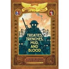 (英文圖書)Treaties Trenches Mud and Blood: Bigger & Badder Edition (Nathan Hale's Hazar... 精裝版, Harry N. Abrams, 英文