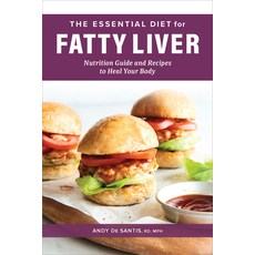 (英文圖書) The Essential Diet for Fatty Liver: Nutrition Guide and Recipes to Heal Your Body 平裝版, Rockridge Press, 英文