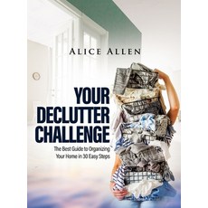 (英文圖書) Your Declutter Challenge: The Best Guide to Organizing Your Home in 30 Easy Steps 精裝版, Alice Allen, 英文