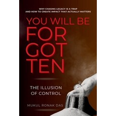 (英文圖書) You Will Be Forgotten: The Illusion of Control 平裝版, Independently Published, 英文