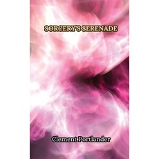 (英文圖書) Sorcery's Serenade 平裝版, Creative Arts Management Ou, 英文