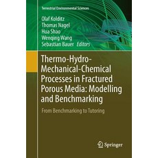 (英文圖書) Thermo-Hydro-Mechanical-Chemical Processes in Fractured Porous Media: Modelling and Benchmark... 平裝版, Springer, 英文