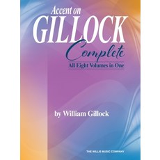 (英文圖書) Accent on Gillock: Complete: All Eight Volumes in One 平裝版, Willis Music Company, 英文