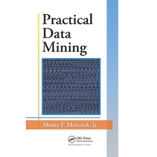 (英文圖書) Practical Data Mining 平裝版, Auerbach Publications, 英文