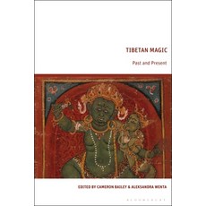 (英文圖書) Tibetan Magic: Past and Present 精裝版, Bloomsbury Academic, 英文