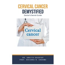 (英文圖書) Cervical Cancer Demystified Doctors Secret Guide 平裝版, Virtued Press, 英文