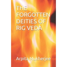 (英文圖書) The Forgotten Deities of Rig Veda 平裝版, Sayambhati Publication, 英文