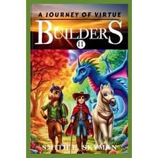(英文圖書)Builders: A Journey of Virtue 平裝版, Independently Published, 英文