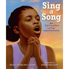 (英文圖書) Sing a Song: How Lift Every Voice and Sing Inspired Generations 精裝版, Nancy Paulsen Books, 英文