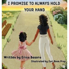 I Promise to Always Hold Your Hand 精裝版, That's Love Publishing, 英文