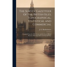 (英文圖書) The Survey Gazetteer of the British Isles Topographical Statistical and Commercial; Compile... 精裝版, Legare Street Press, 英文