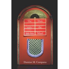 (英文圖書) The Man with the Jukebox Mind 平裝版, Independently Published, 英文