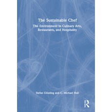 (英文圖書) The Sustainable Chef: The Environment in Culinary Arts Restaurants and Hospitality 精裝版, Routledge, 英文