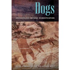 (英文圖書) Dogs: Archaeology Beyond Domestication 平裝版, University Press of Florida, 英文
