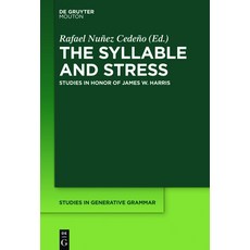 (英文圖書) The Syllable and Stress: Studies in Honor of James W. Harris 精裝版, Walter de Gruyter, 英文