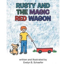 (英文圖書)Rusty and the Magic Red Wagon 平裝版, Liferich, 英文