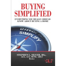 Buying Simplified: A Buyers' Guide to Buying a Home 平裝版, Createspace Independent Pub..., 英文
