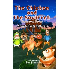 (英文圖書)The Chicken and The Squirrel: Halloween Fever 精裝版, Lulu.com, 英文