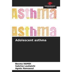(英文圖書) Adolescent asthma 平裝版, Our Knowledge Publishing, 英文