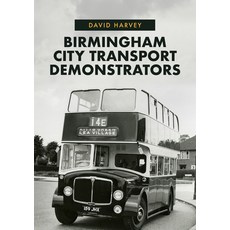 (英文圖書) Birmingham City Transport's Demonstrators 平裝版, Amberley Publishing, 英文