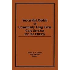 (英文圖書) Successful Models of Community Long Term Care Services for the Elderly 平裝版, Routledge, 英文