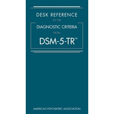 (英文圖書) Desk Reference to the Diagnostic Criteria from Dsm-5-Tr(tm) 平裝版, American Psychiatric Publis..., 英文