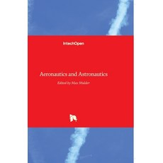 (英文圖書) Aeronautics and Astronautics 精裝版, Intechopen, 英文