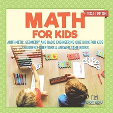 (英文圖書)Math for Kids First Edition Arithmetic Geometry and Basic Engineering Quiz Book... 平裝版, Dot Edu, 英文