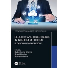 (英文圖書) Security and Trust Issues in Internet of Things: Blockchain to the Rescue 平裝版, CRC Press, 英文