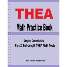 (英文圖書) THEA Math Practice Book: Complete Content Review Plus 2 Full-length THEA Math Tests 平裝版, Math Notion, 英文