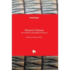 (英文圖書) Hansen's Disease: The Forgotten and Neglected Disease 精裝版, Intechopen, 英文
