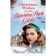 (英文圖書) Christmas Wishes for the Bletchley Park Girls 精裝版, Boldwood Books Ltd, 英文