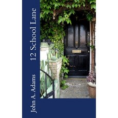 12 School Lane 平裝版, Createspace Independent Pub..., 英語