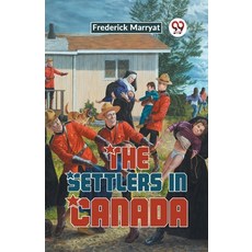 (英文圖書) The Settlers In Canada 平裝版, Double 9 Books, 英文