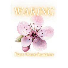 (英文圖書) Waking: Guiding Poetry to a Higher Consciousness 平裝版, Independently Published, 英文