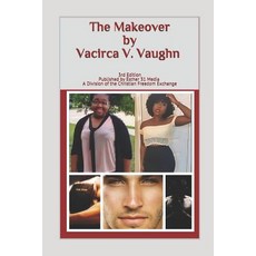 (英文圖書) The Makeover: 3rd Edition 平裝版, Independently Published, 英文