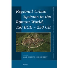 (英文圖書) Regional Urban Systems in the Roman World 150 Bce - 250 Ce 精裝版, Brill, 英文