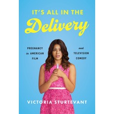 (英文圖書) It's All in the Delivery: Pregnancy in American Film and Television Comedy 精裝版, University of Texas Press, 英文