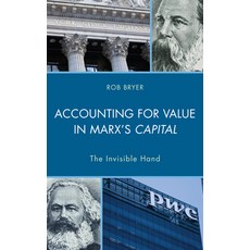 Accounting for Value in Marx's Capital: The Invisible Hand 平裝版, Lexington Books, 英文