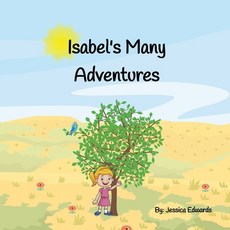 (英文圖書)Isabel's Many Adventures 平裝版, Independently Published, 英文