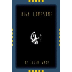 (英文圖書)High Lonesome 平裝版, Createspace Independent Pub..., 英文