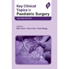 (英文圖書) Key Clinical Topics in Paediatric Surgery 平裝版, Jaypee UK, 英文