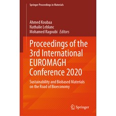 (英文圖書) Proceedings of the 3rd International Euromagh Conference 2020: Sustainability and Biobased Ma... 精裝版, Springer, 英文