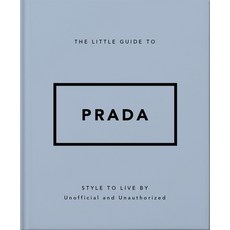 (英文圖書) The Little Guide to Prada: Style to Live by 精裝版, Oh, 英文