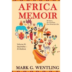 Africa Memoir: 50 Years 54 Countries One American Life 平裝版, Open Books Publishing (UK), 英文